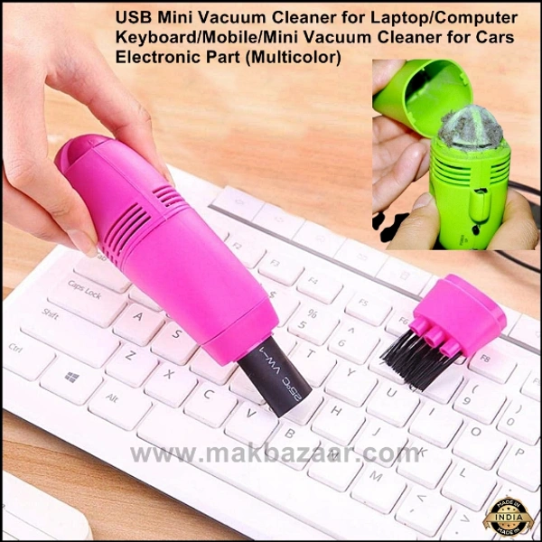 USB Mini Vacuum Cleaner for Laptop/Computer Keyboard/Mobile/Mini/Cars Vacuum Cleaner Electronic Part with LED light (Multicolor) - Pack Of 1)  